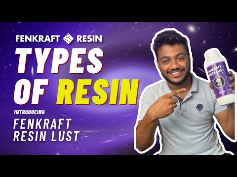 Types of resin